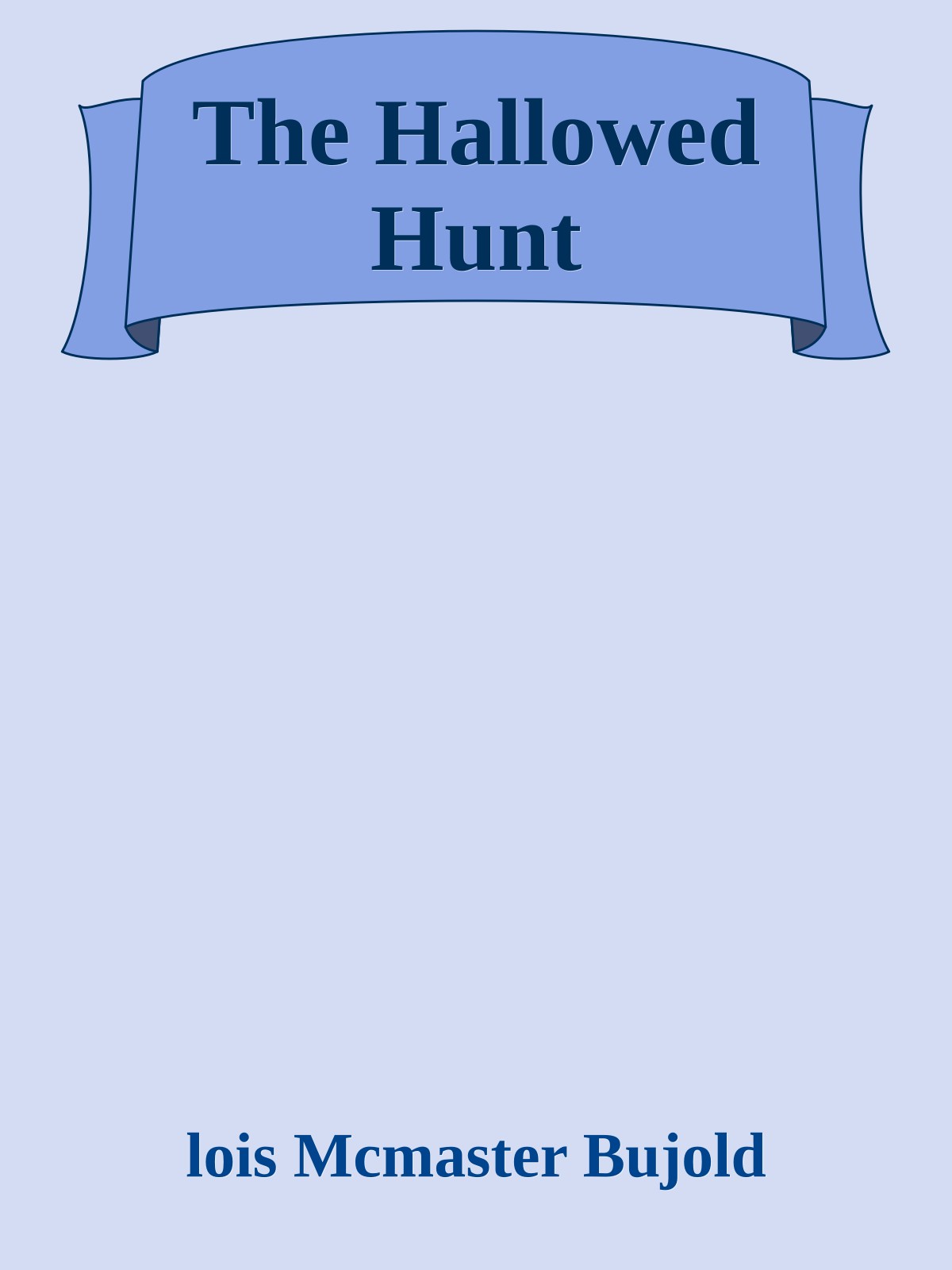 The Hallowed Hunt