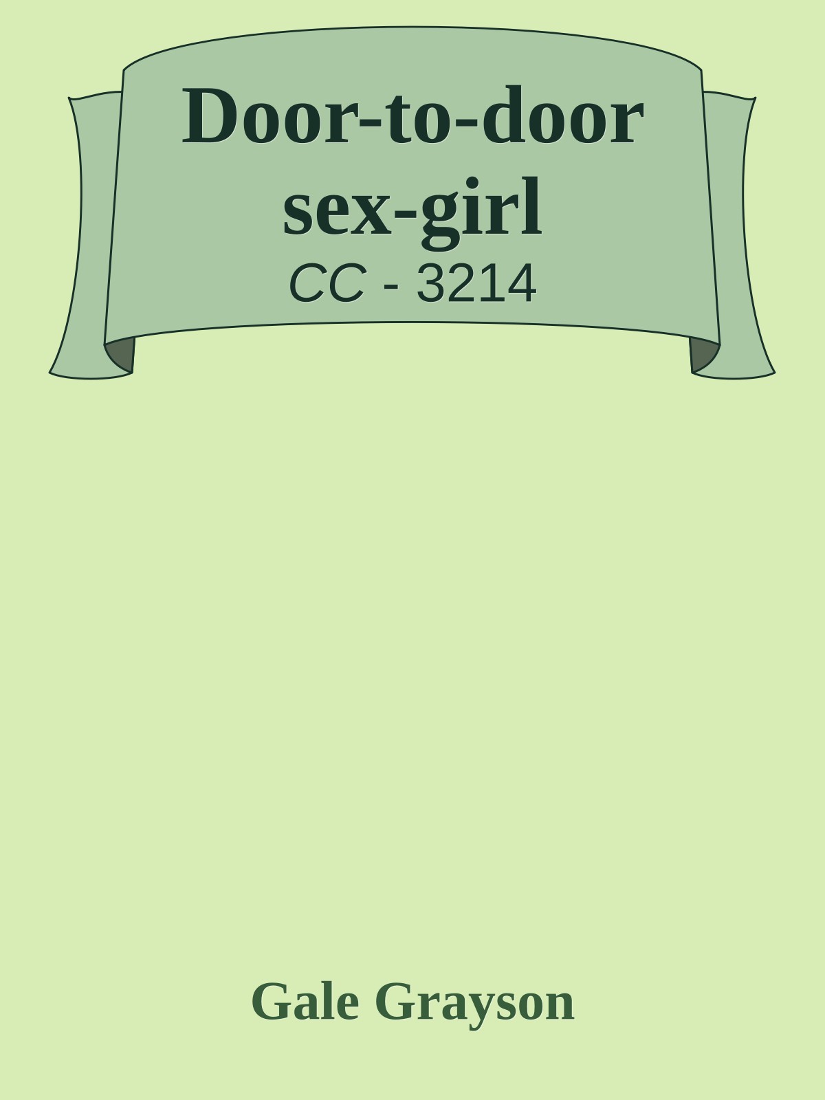 Door-to-door sex-girl
