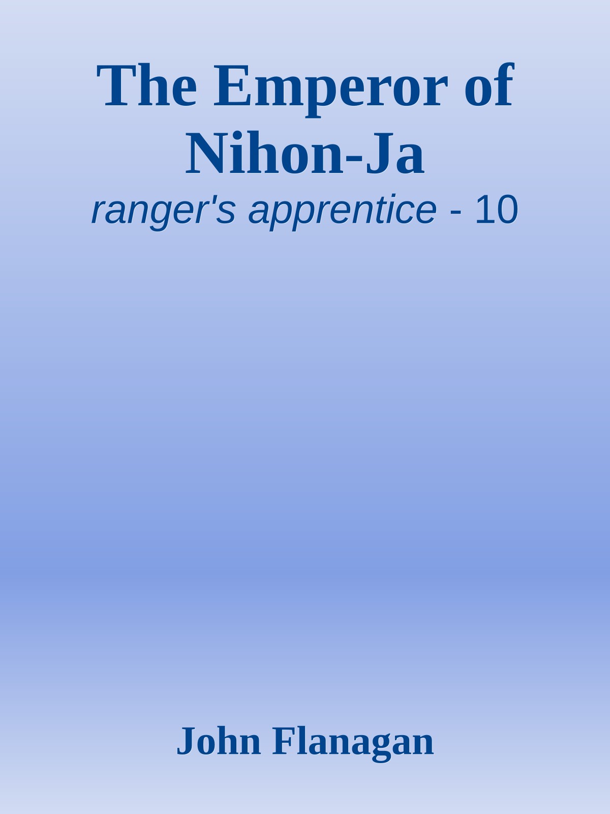 The Emperor of Nihon-Ja