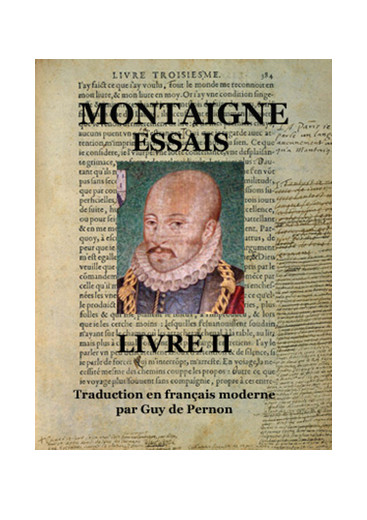 Les Essais - Livre II