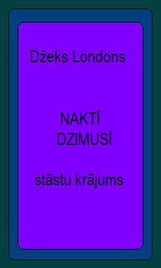 Naktī dzimusī