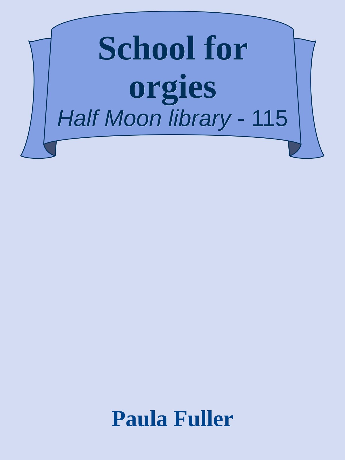 School for orgies