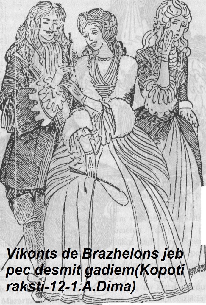 Vikonts de Brazhelons jeb pec desmit gadiem(Kopoti raksti-12-2.A.Dima)