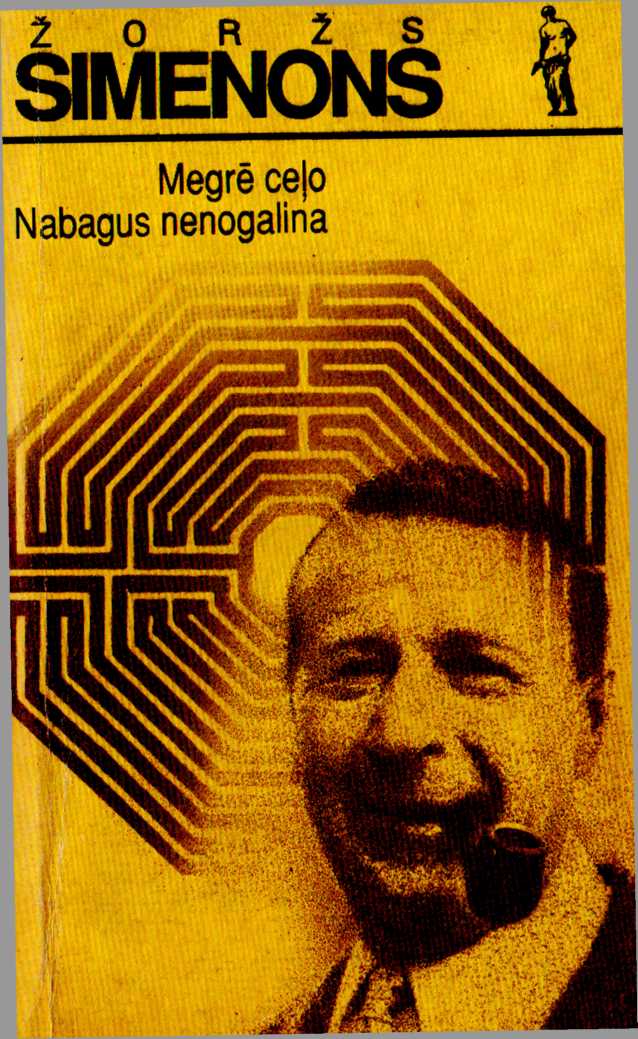 Megrē ceļo. Nabagus nenogalina