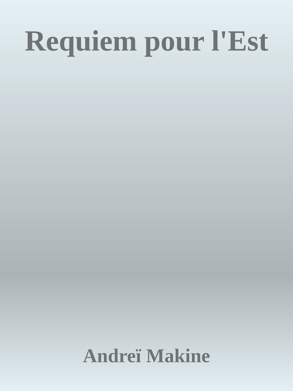 Requiem pour l'Est