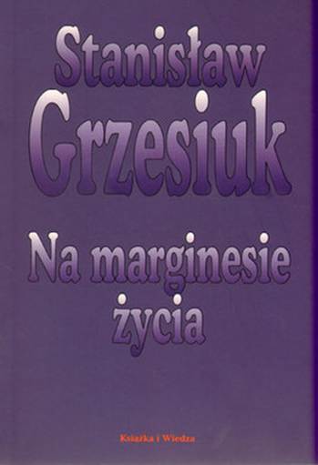 Na marginesie życia