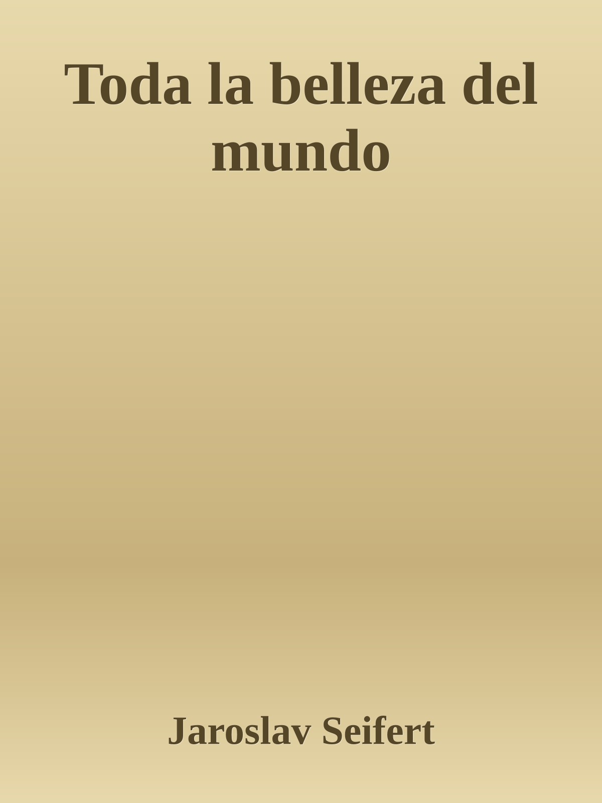 Toda la belleza del mundo