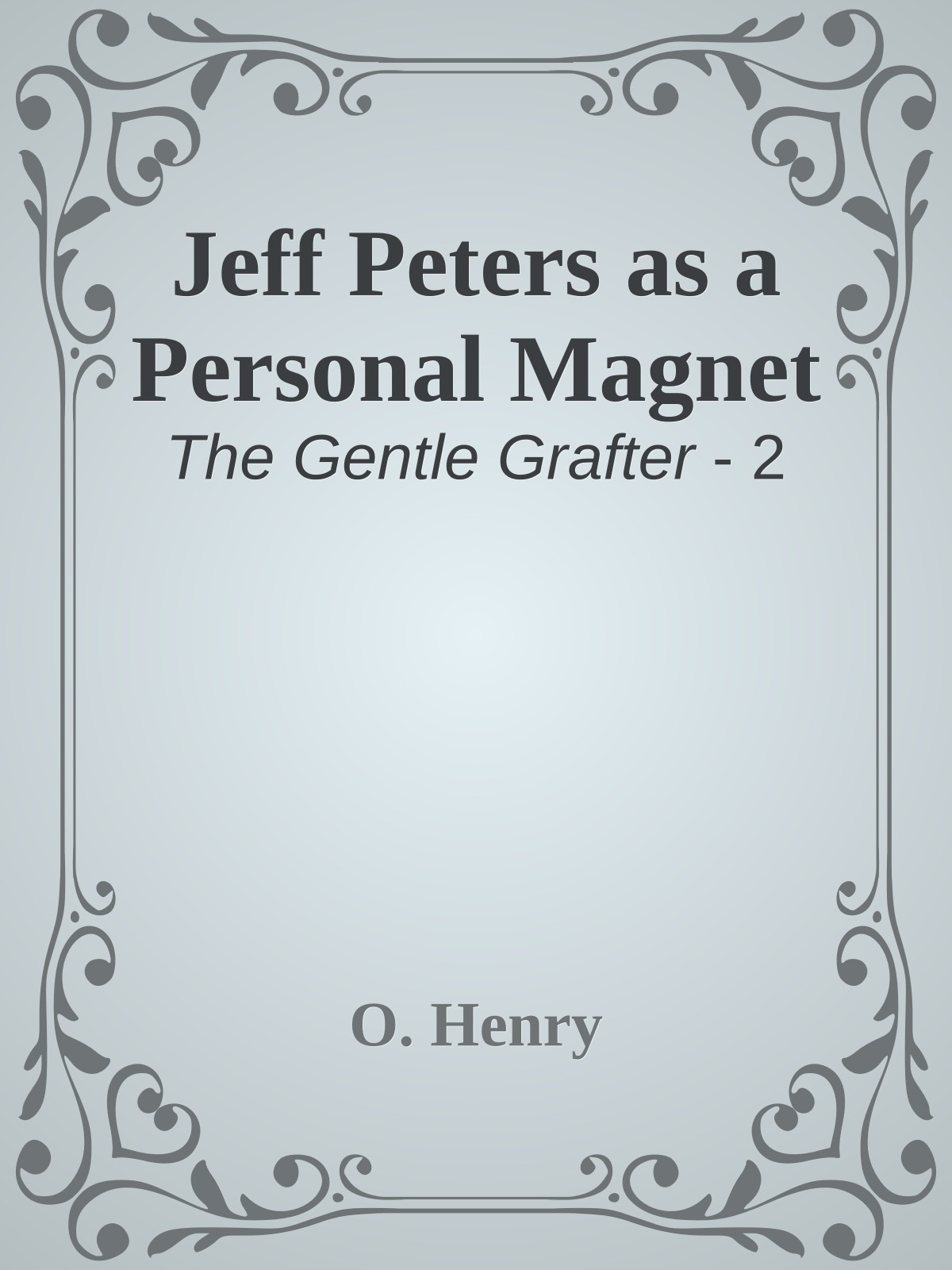 Jeff Peters as a Personal Magnet