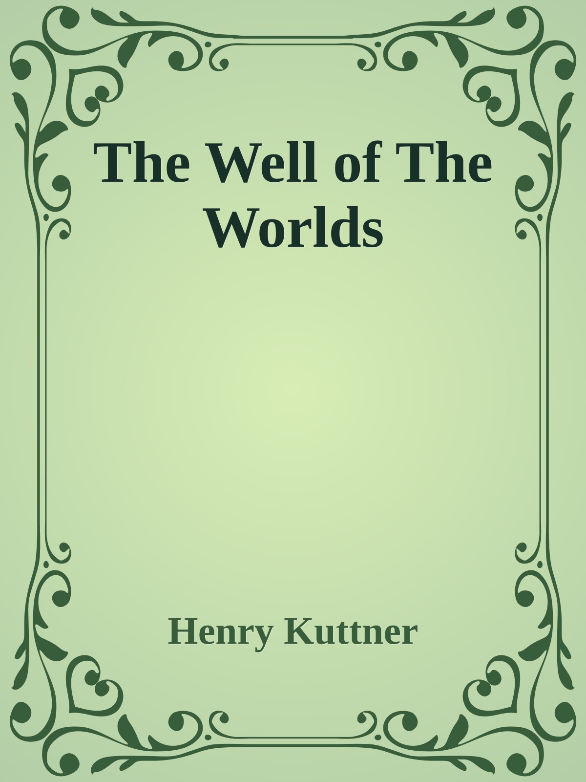 The Well of The Worlds