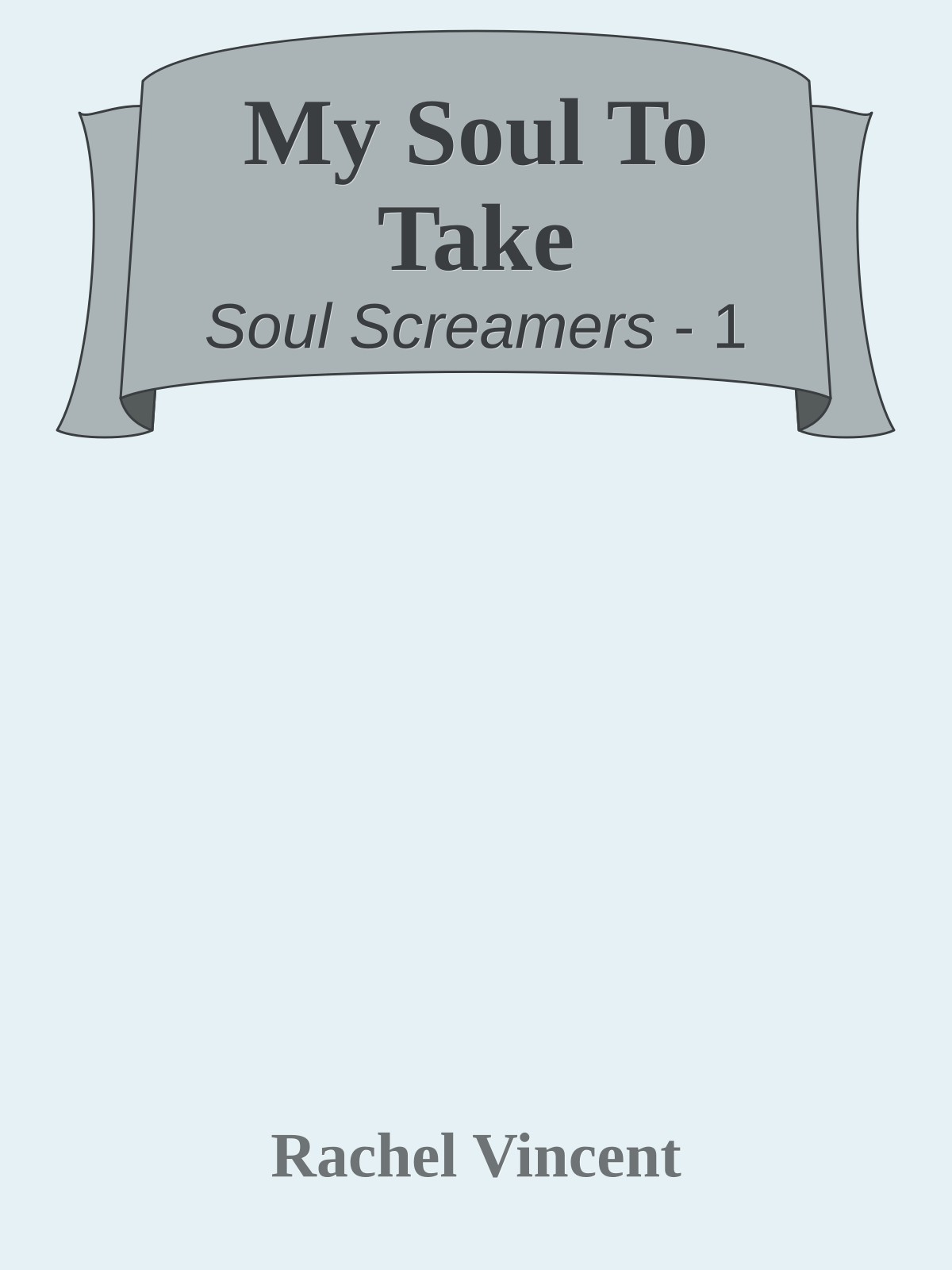 My Soul To Take