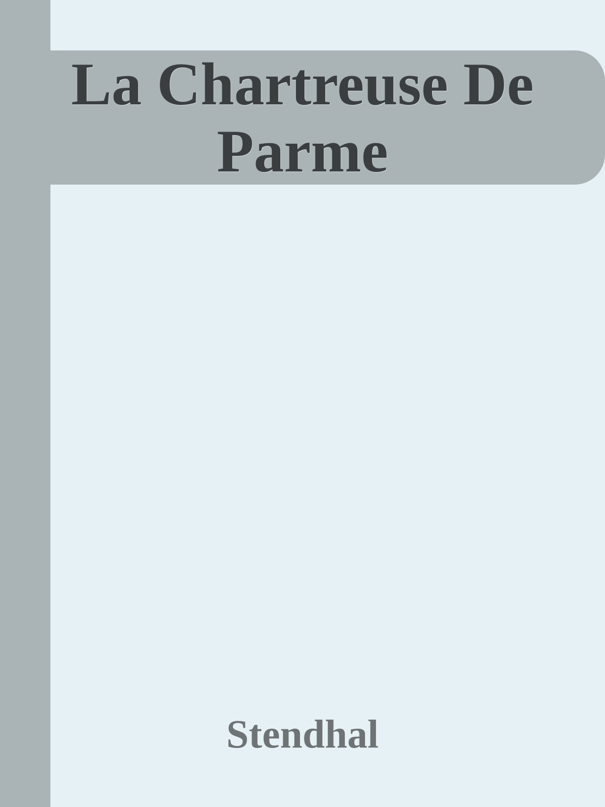 La Chartreuse De Parme