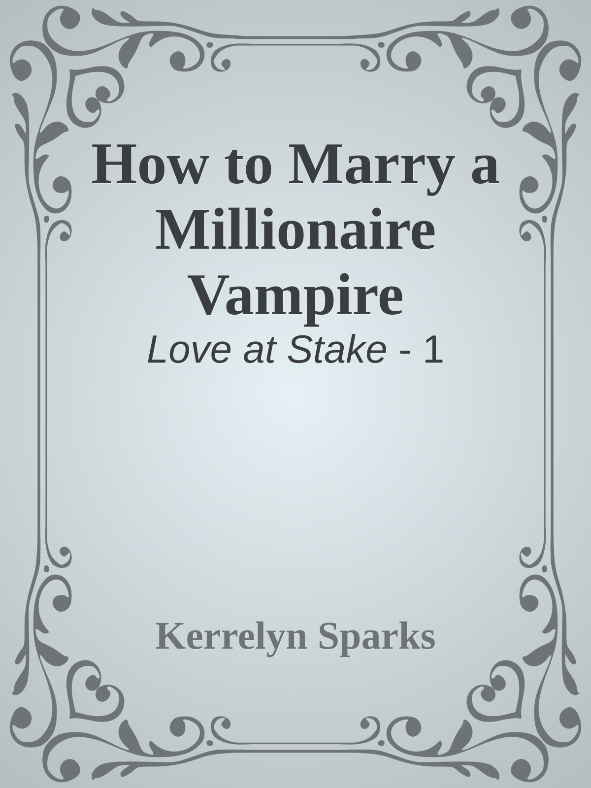 How to Marry a Millionaire Vampire