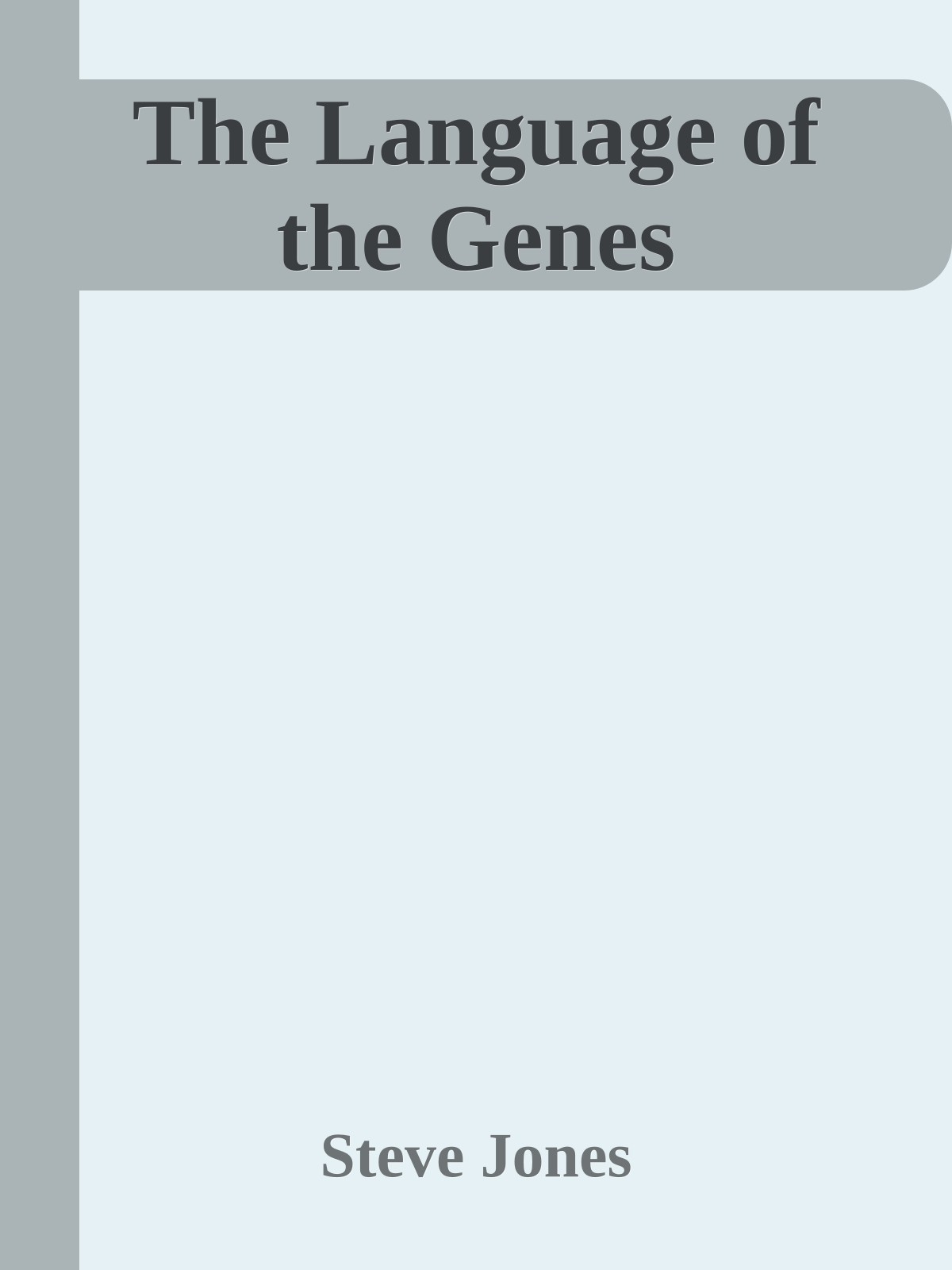 The Language of the Genes