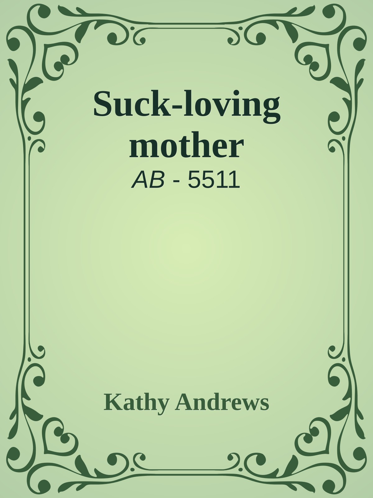 Suck-loving mother