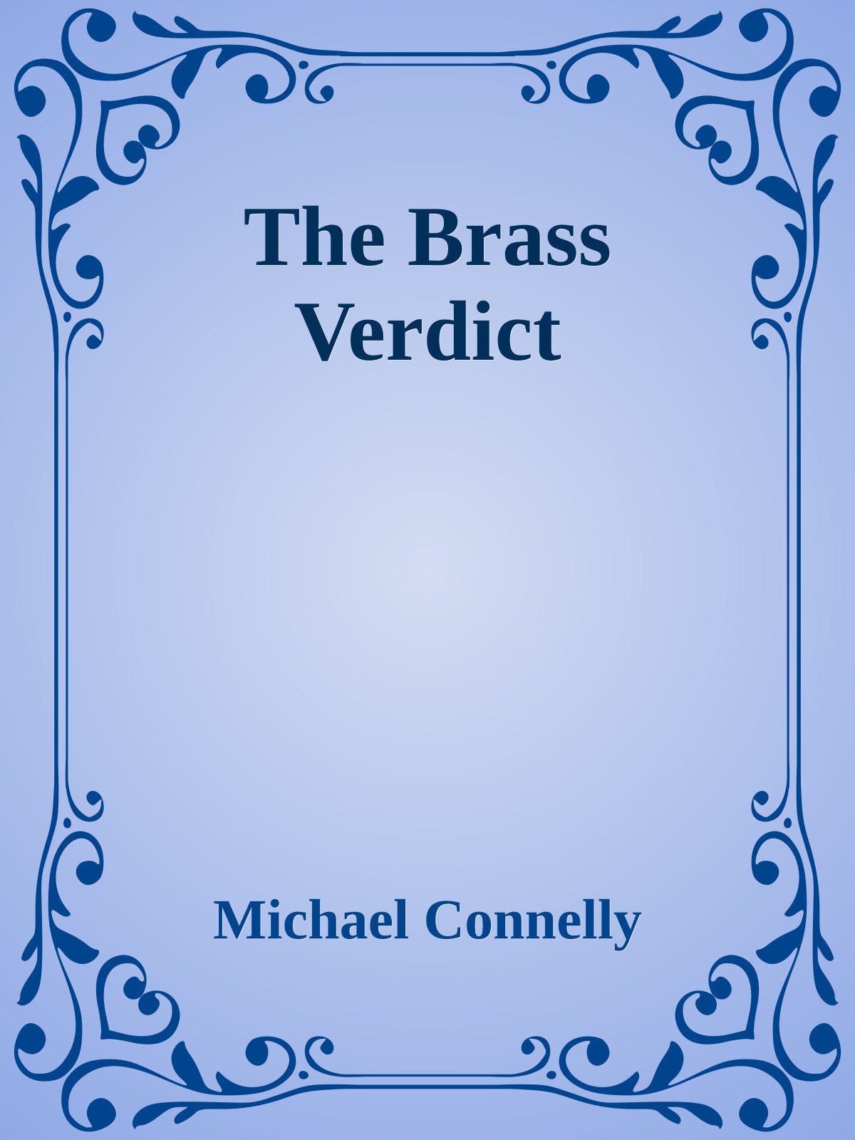 The Brass Verdict